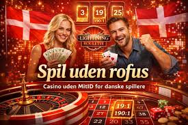 Spil Casino uden ROFUS Bedste Valg for Spiloplevelsen Spil Casino uden ROFUS Bedste Valg for Spiloplevelsen